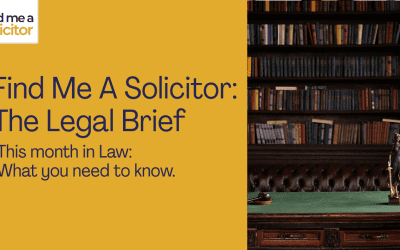 Find Me A Solicitor: The Legal Brief (March 2026)
