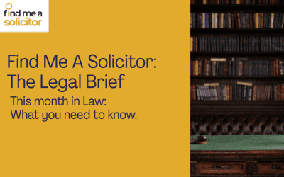Find Me A Solicitor: The Legal Brief (March 2026)