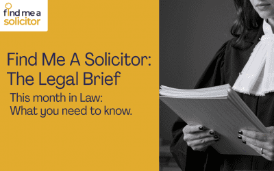Find Me A Solicitor: The Legal Brief (June 2026)