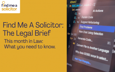 Find Me A Solicitor: The Legal Brief (July 2026)
